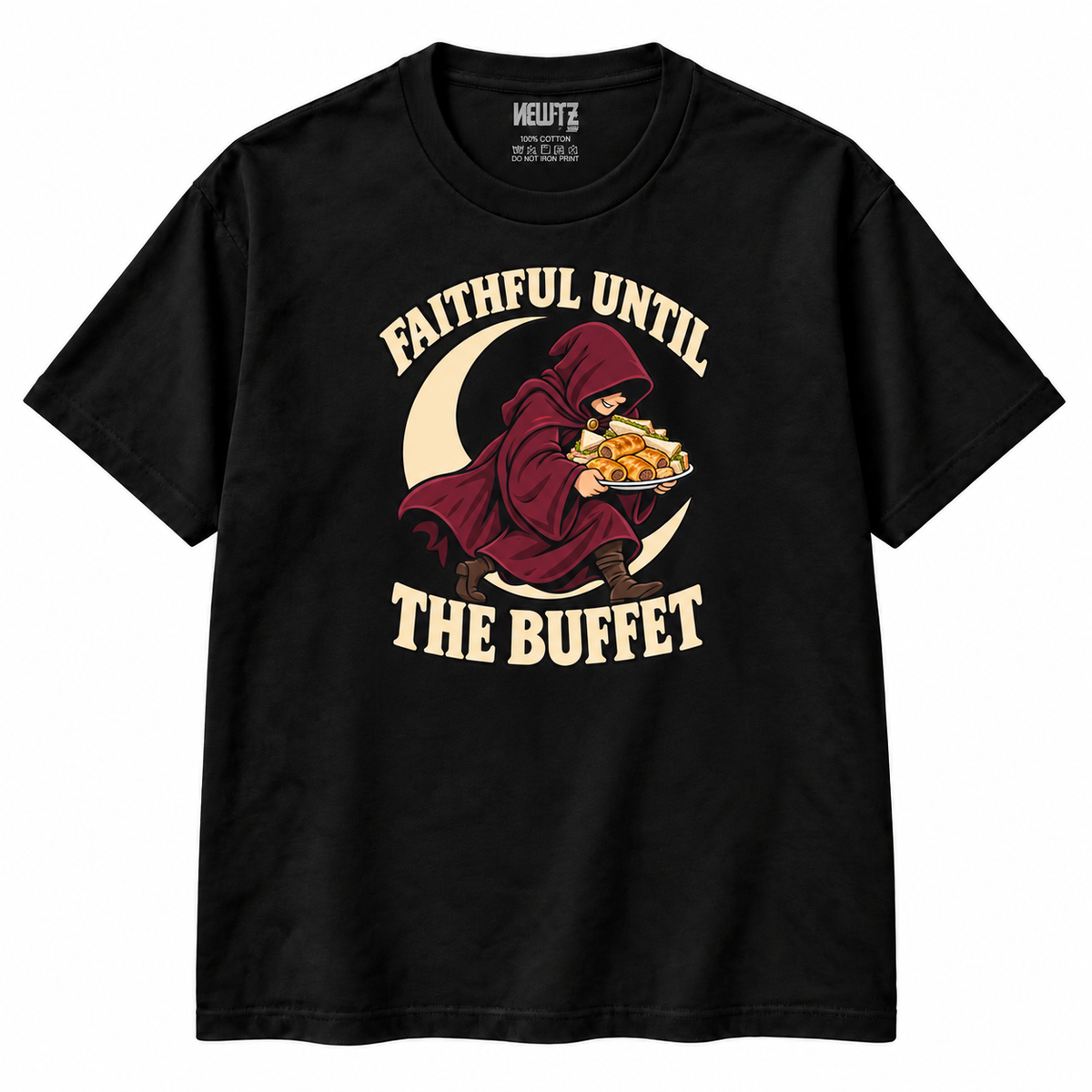 Faithful Until the Buffet T-Shirt