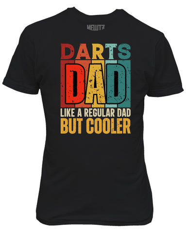 Darts Dad Like a Regular Dad but Cooler T-Shirt