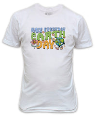 Make Everyday Earth Day T-Shirt - Earth Day love my planet