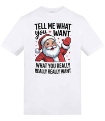 Tell Me What You Want Spice Girls Themed Santa T-Shirt