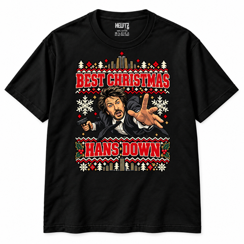 Best Christmas — Hans Down T-Shirt