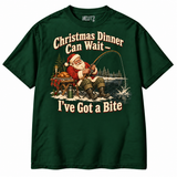 Christmas Dinner Can Wait — I've Got a Bite fishing Christmas T-shirt — Bottle Green studio on white