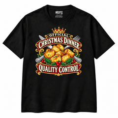 NEWTZ Official Christmas Dinner Quality Control T-shirt in black