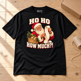 Ho Ho How Much Santa receipt black T-shirt — workbench flat lay