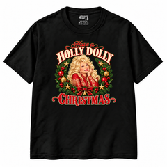 Have a Holly Dolly Christmas T-Shirt — Black on white background