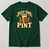 Illustrative green T-shirt mockup with the Just One More Pint design; sample approval pending