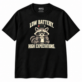 Low Battery High Expectations raccoon T-shirt in black, front view