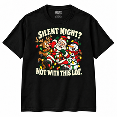 NEWTZ Silent Night Not With This Lot Christmas T-shirt in black