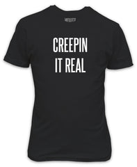 Creepin it Real T-Shirt - Halloween Costume