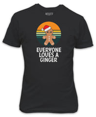 Everyone Loves a Ginger Christmas T-Shirt - Cute Xmas Present Gift Secret Santa