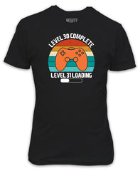 Level Age Complete T-Shirt Next Year Loading - Thirties 30s Fun Birthday Present Gift